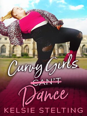cover image of Curvy Girls Can't Dance